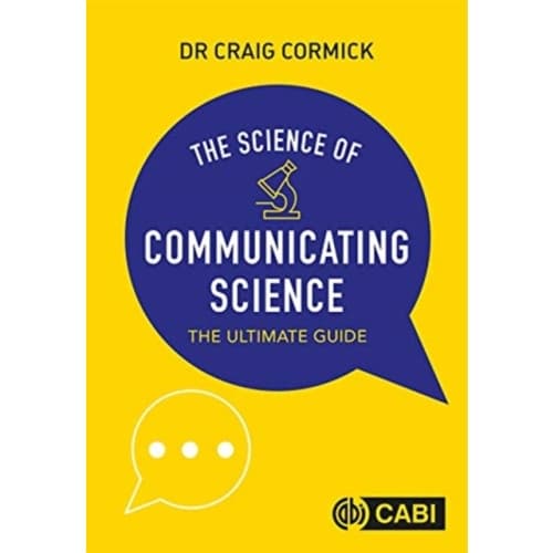 Science of Communicating Science, The (häftad, eng)