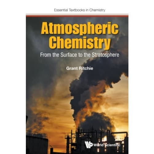 Atmospheric Chemistry: From The Surface To The Stratosphere (häftad, eng)