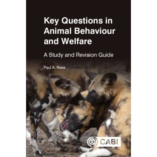 Key Questions in Animal Behaviour and Welfare (häftad, eng)
