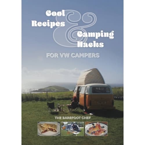 Cool Recipes & Camping Hacks for VW Campers (häftad, eng)