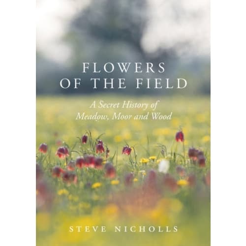 Flowers of the Field (inbunden, eng)
