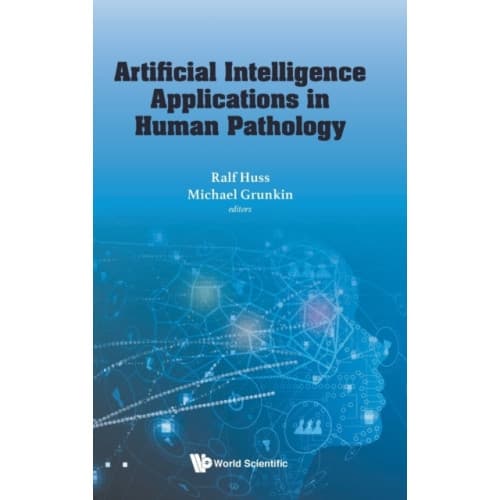Artificial Intelligence Applications In Human Pathology (inbunden, eng)