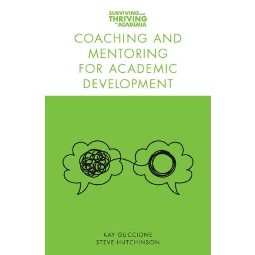 Coaching and Mentoring for Academic Development (häftad, eng)