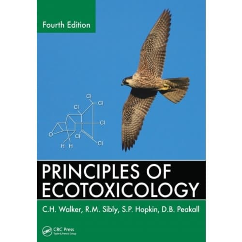 Principles of Ecotoxicology (häftad, eng)