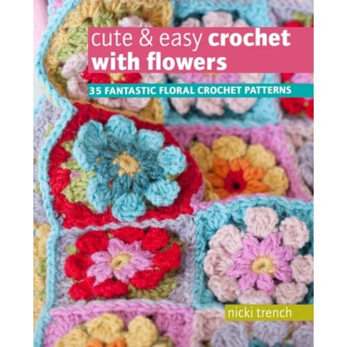 Cute & Easy Crochet with Flowers (häftad, eng)
