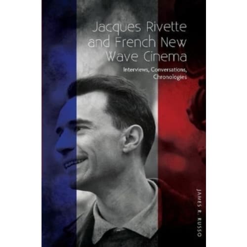 Jacques Rivette and French New Wave Cinema (häftad, eng)