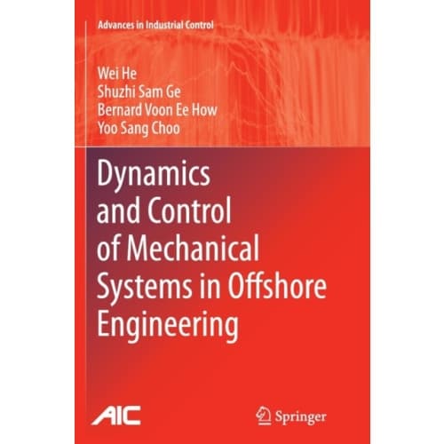 Dynamics and Control of Mechanical Systems in Offshore Engineering (häftad, eng)