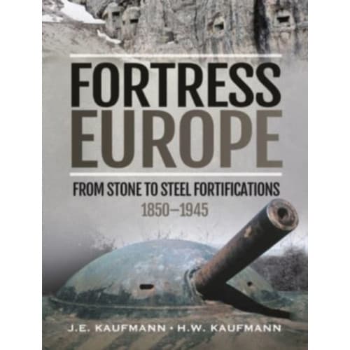 Fortress Europe (inbunden, eng)
