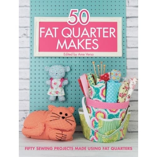 50 Fat Quarter Makes (häftad, eng)
