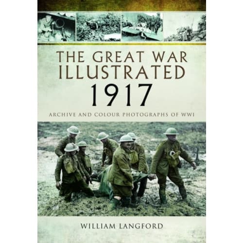 The Great War Illustrated 1917 (häftad, eng)