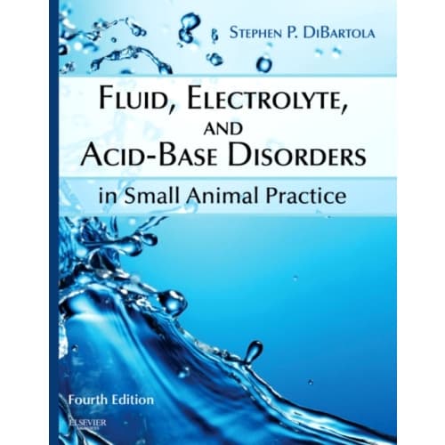 Fluid, Electrolyte, and Acid-Base Disorders in Small Animal Practice (inbunden, eng)