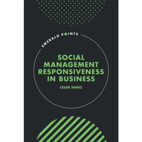 Social Management Responsiveness in Business (inbunden, eng)