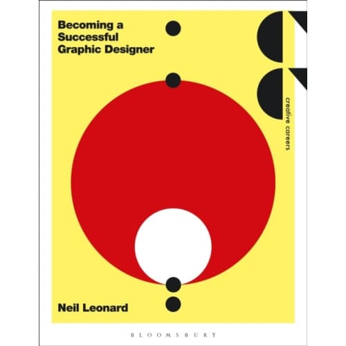 Becoming a Successful Graphic Designer (häftad, eng)