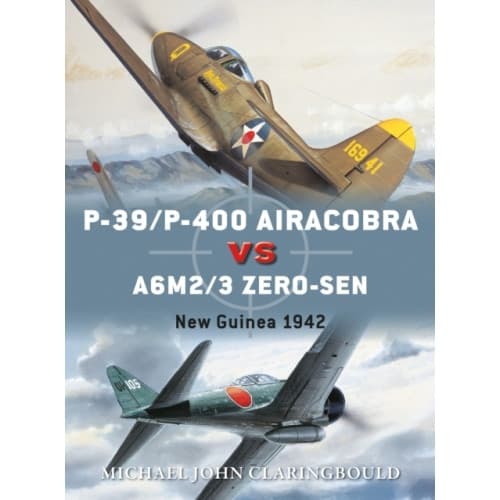 P-39/P-400 Airacobra vs A6M2/3 Zero-sen (häftad, eng)