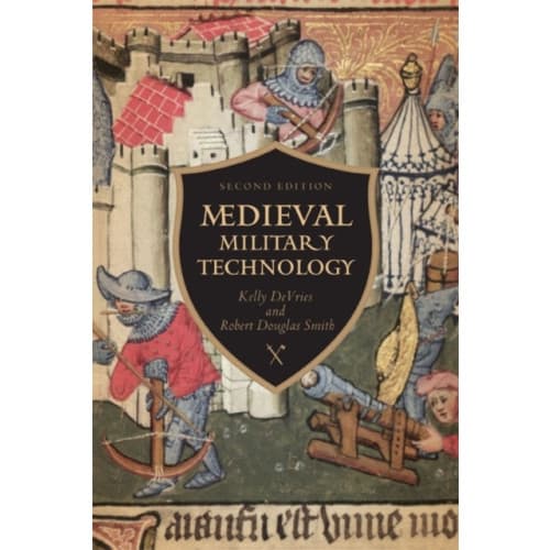 Medieval Military Technology, Second Edition (häftad, eng)