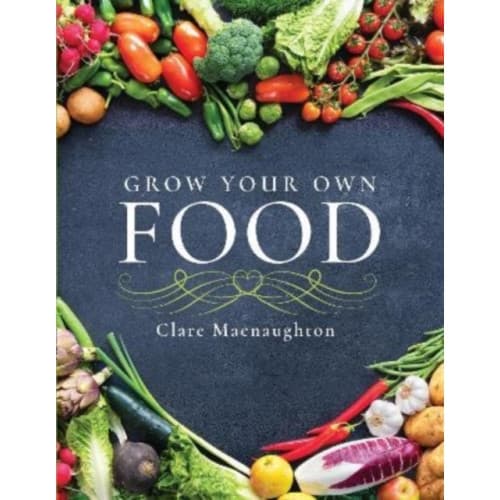 Grow Your Own Food (häftad, eng)