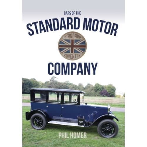 Cars of the Standard Motor Company (häftad, eng)