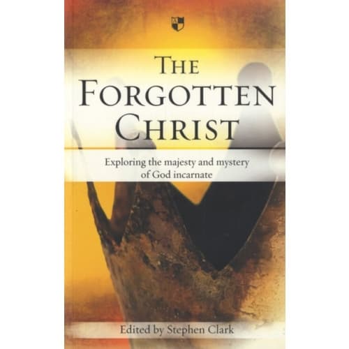 The Forgotten Christ (häftad, eng)