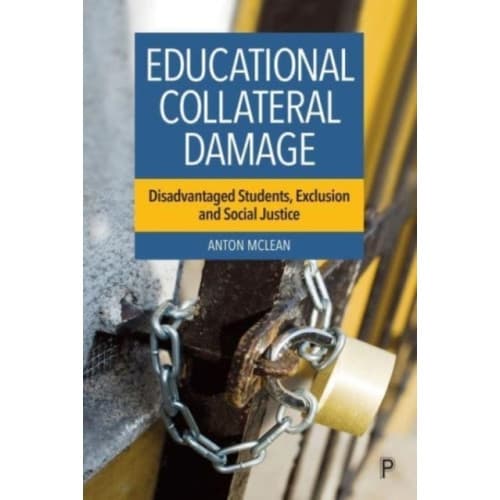 Educational Collateral Damage (inbunden, eng)