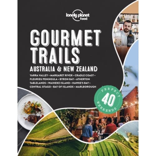 Lonely Planet Gourmet Trails - Australia & New Zealand (inbunden, eng)