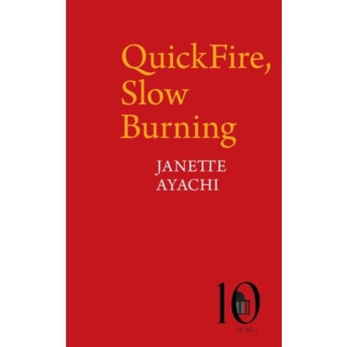 QuickFire, Slow Burning (häftad, eng)