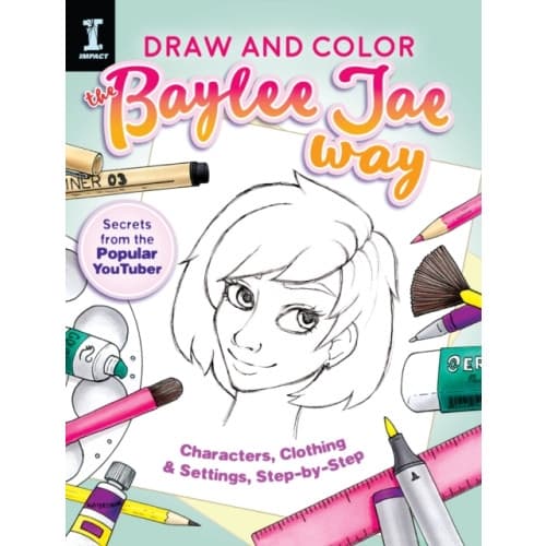 Draw and Color the Baylee Jae Way (häftad, eng)