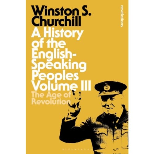 A History of the English-Speaking Peoples Volume III (häftad, eng)