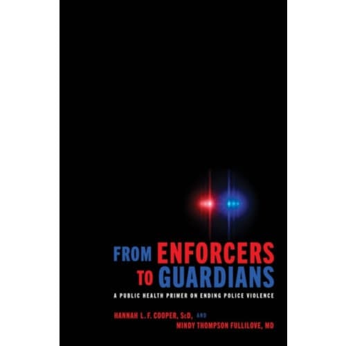 From Enforcers to Guardians (inbunden, eng)