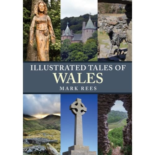 Illustrated Tales of Wales (häftad, eng)