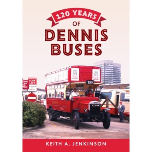 120 Years of Dennis Buses (häftad, eng)