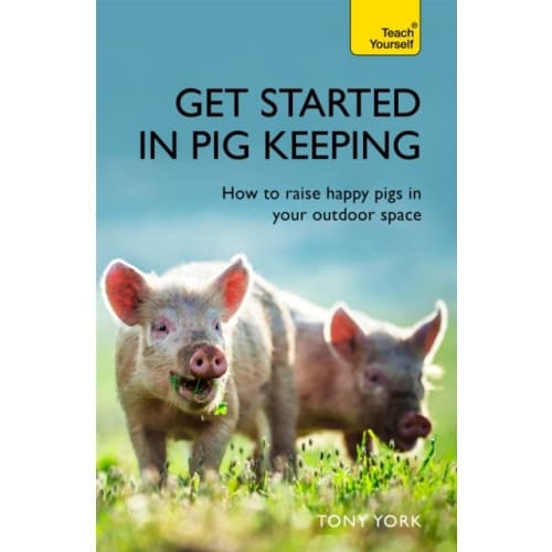 Get Started In Pig Keeping (häftad, eng)