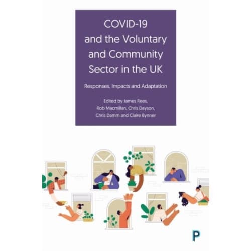 COVID-19 and the Voluntary and Community Sector in the UK (inbunden, eng)