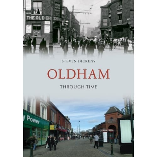 Oldham Through Time (häftad, eng)