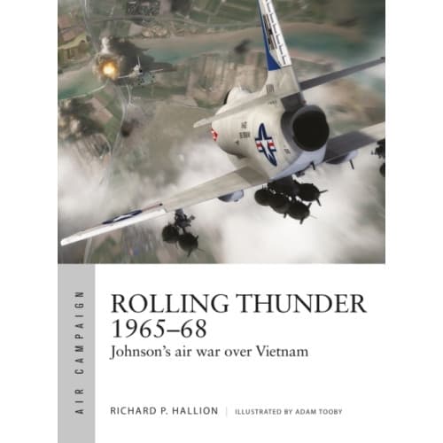 Rolling Thunder 1965–68 (häftad, eng)