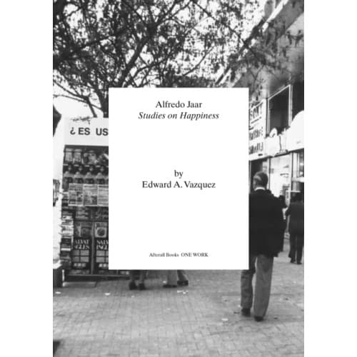 Alfredo Jaar (häftad, eng)
