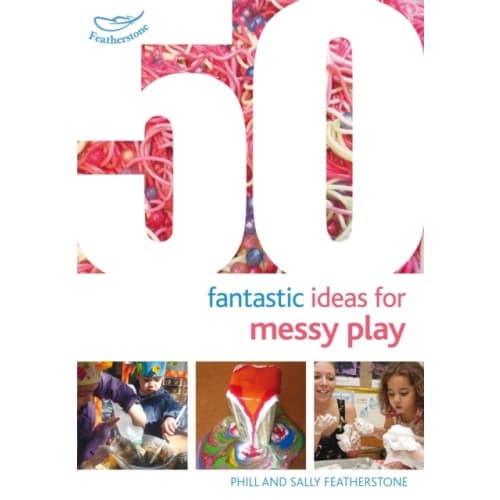50 Fantastic Ideas for Messy Play (häftad, eng)