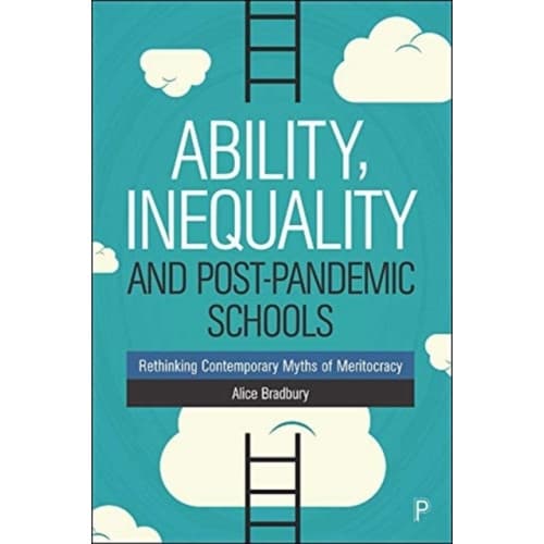 Ability, Inequality and Post-Pandemic Schools (häftad, eng)