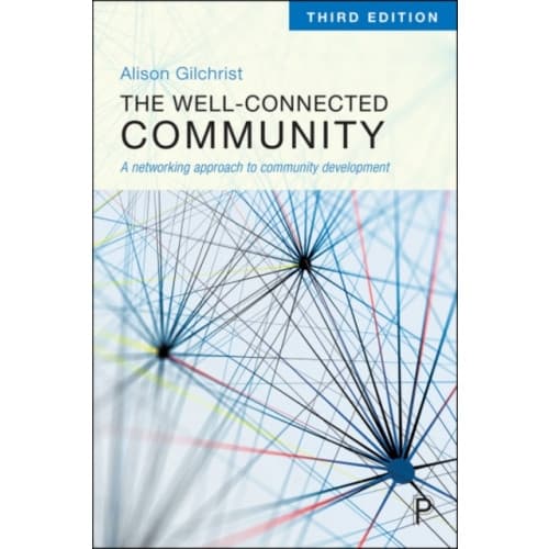 The Well-Connected Community (häftad, eng)