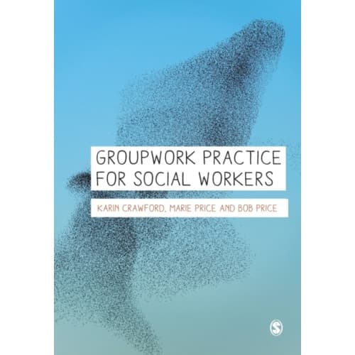 Groupwork Practice for Social Workers (häftad, eng)