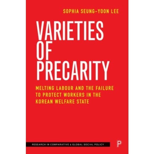 Varieties of Precarity (inbunden, eng)