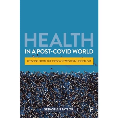 Health in a Post-COVID World (häftad, eng)