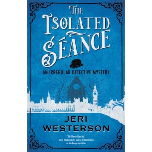 The Isolated Seance (inbunden, eng)
