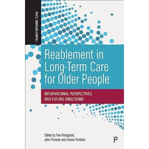 Reablement in Long-Term Care for Older People (häftad, eng)