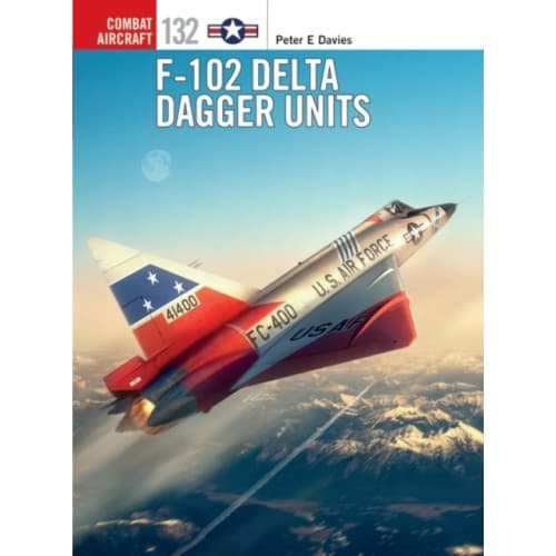 F-102 Delta Dagger Units (häftad, eng)