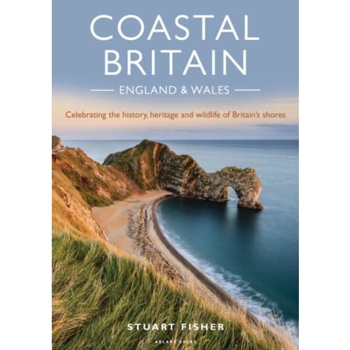 Coastal Britain: England and Wales (häftad, eng)