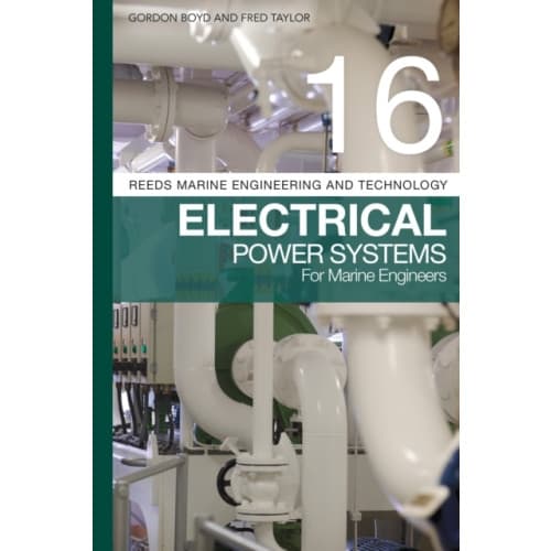 Reeds Vol 16: Electrical Power Systems for Marine Engineers (häftad, eng)