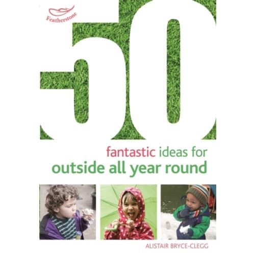 50 Fantastic Ideas for Outside All Year Round (häftad, eng)