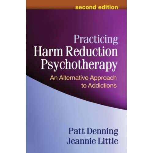 Practicing Harm Reduction Psychotherapy, Second Edition (häftad, eng)
