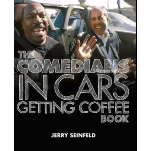 Comedians in Cars Getting Coffee (inbunden, eng)