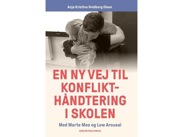 En ny vej til konflikthåndtering i skolen | Anja Kristine Hvidberg Olsen